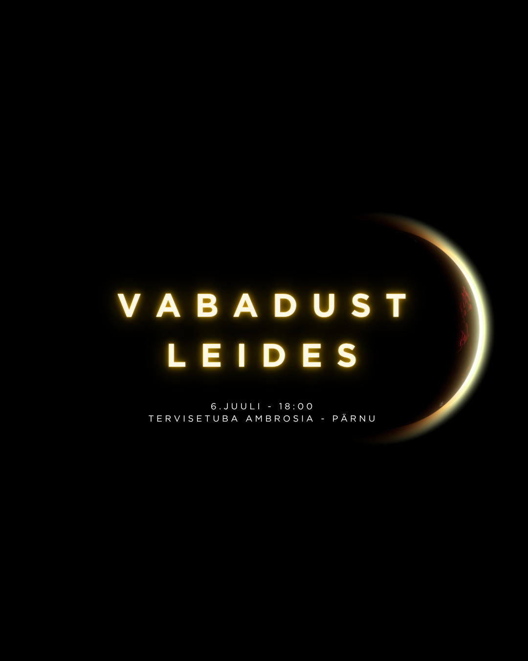 Vabadust Leides - LIVE ÕHTU PÄRNUS