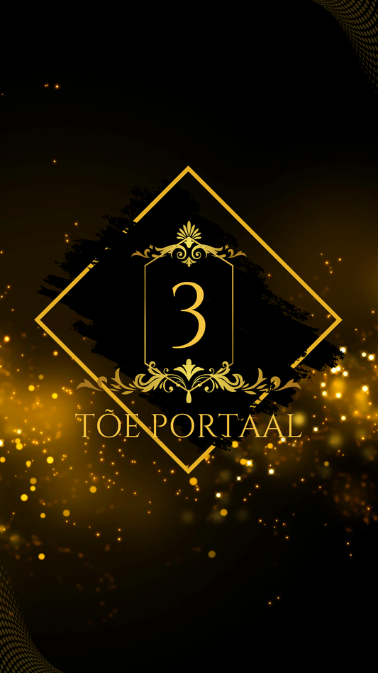 Tõe Portaal - 3 kuud